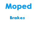 Moped Brakes